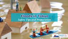 Floods in Tokyo and Safety Tips and Preparation