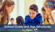 School Grade and Age Structure in Japan