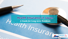 Health Insurance in Japan: A Guide for Long-term Residents