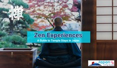 Zen Experiences: A Guide to Temple Stays in Japan