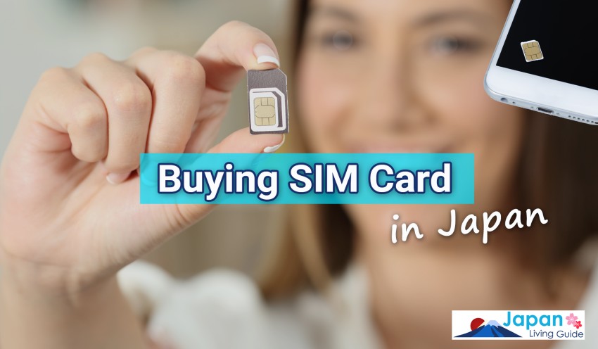 Buying a SIM Card in Japan - JapanLivingGuide.net - Living Guide