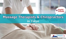 English-Friendly Massage Therapists & Chiropractors in Tokyo