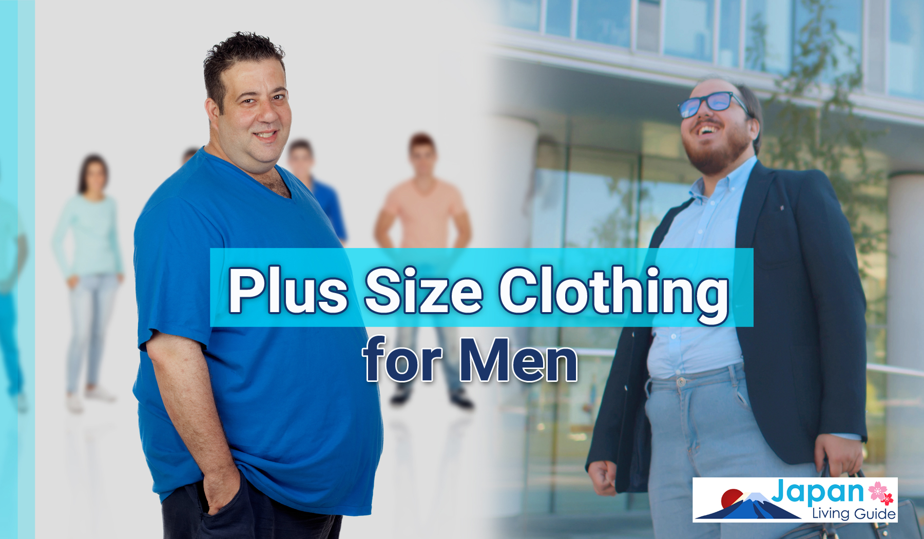Where to Buy Plus Size Men's Clothes in Japan - JapanLivingGuide.net -  Living Guide in Japan