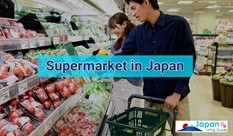 Get the Most Out of Shopping at a Supermarket in Japan