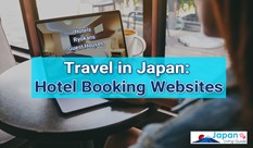Travel in Japan: Hotel Booking Websites