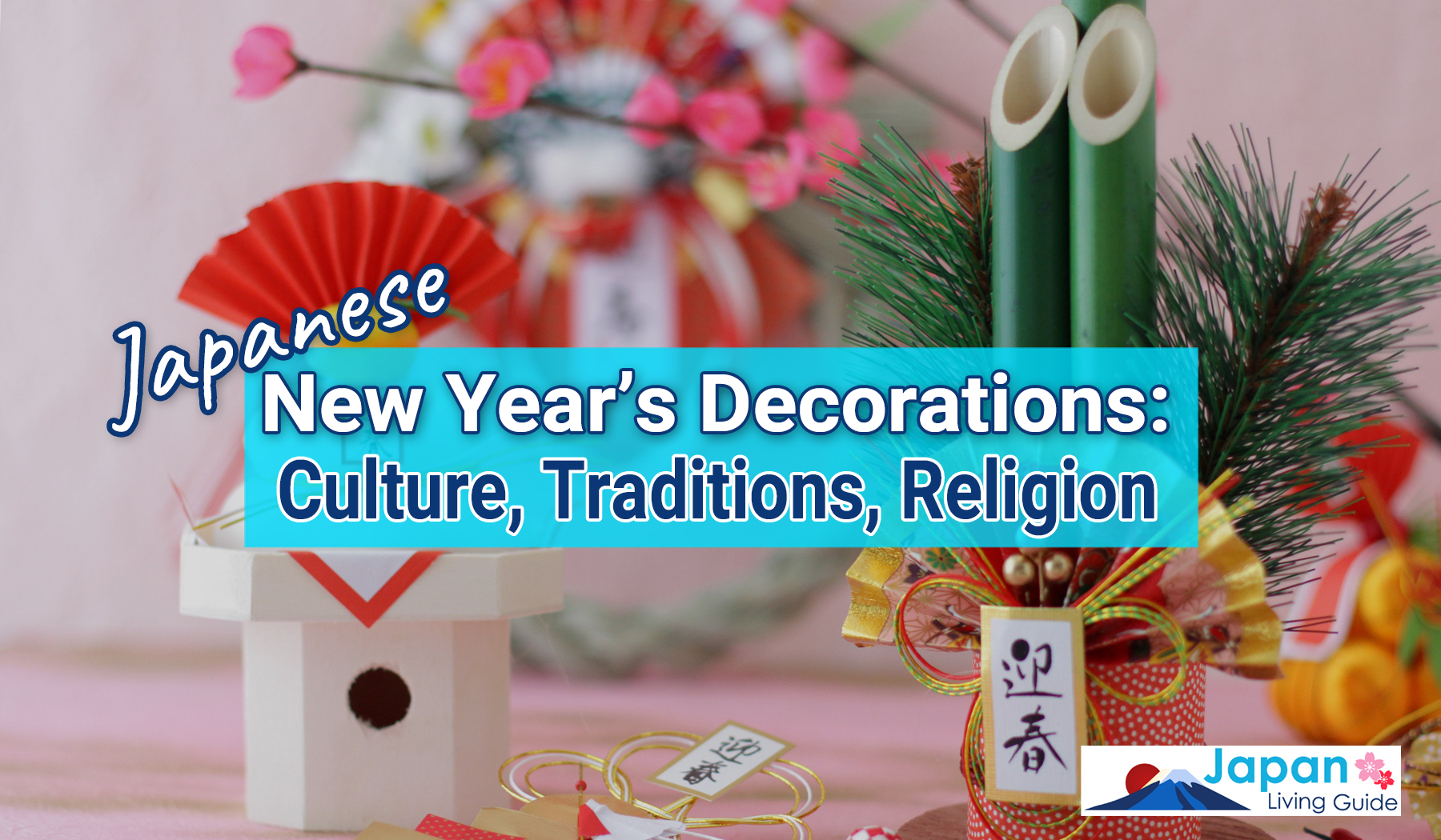 Japanese New Year\'s Decorations: Culture, Traditions, Religion ...