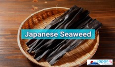 What Is Japanese Seaweed? A Guide to Japan's Essential Ingredient