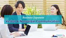 Japanese Verbal & Nonverbal Communication for Business